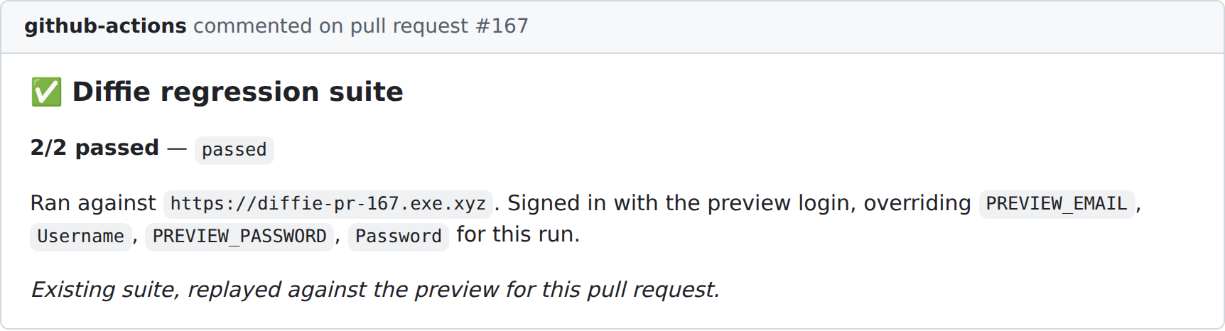 A pull request comment titled Diffie regression suite showing 2 of 2 tests passed against the copy of Diffie for pull request 167.